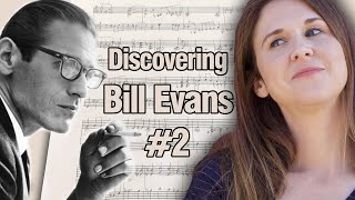 Discovering Bill Evans (Part 2: Master Arranger)