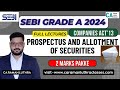 SEBI Grade A 2024 | PROSPECTUS & ALLOTMENT OF SECURITIES | Full Lecture |