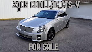 SOLD- 2005 Cadillac CTS-V | Walkaround | For Sale Ad