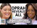 Oprah Reveals All: Life-Changing Lessons on Weight, Shame and Worthiness! (pt 1)