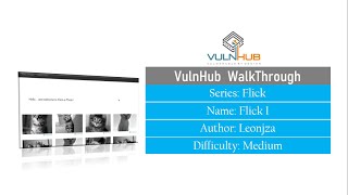 Flick Series: flick I || VulnHub Complete Walkthrough