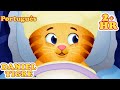 Ótimos momentos com a bebê Margaret (Episódios completos) Daniel Tigre em Português