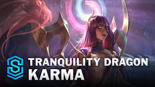 Tranquility Dragon Karma Skin Spotlight - League of Legends