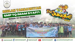 Rihlah Tarbawiyah 2024 SMP TQ IMAM SYAFI'I di The Jungle Bogor