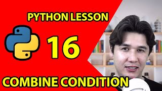 Combine Condition in Python Tutorial for Beginners