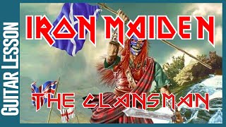 Iron Maiden - The Clansman - Guitar Lesson