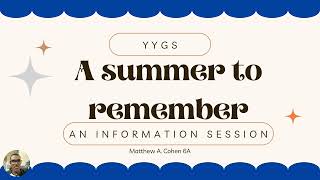 YYGS General Information Session Recording