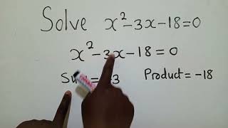 Solving quadratic equation by factorisation |x²-3x-18=0 |