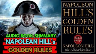 Book Summary Napoleon Hill's Golden Rules | The golden key to every success | AudioBook