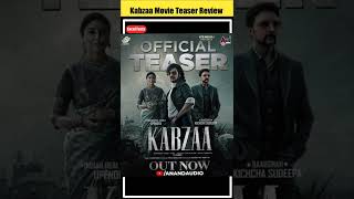Kabzaa Movie Teaser Review | Excel Facts |