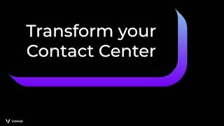 Vonage API demo: Transform your contact center