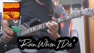 Rain When I Die (Alice In Chains Cover)