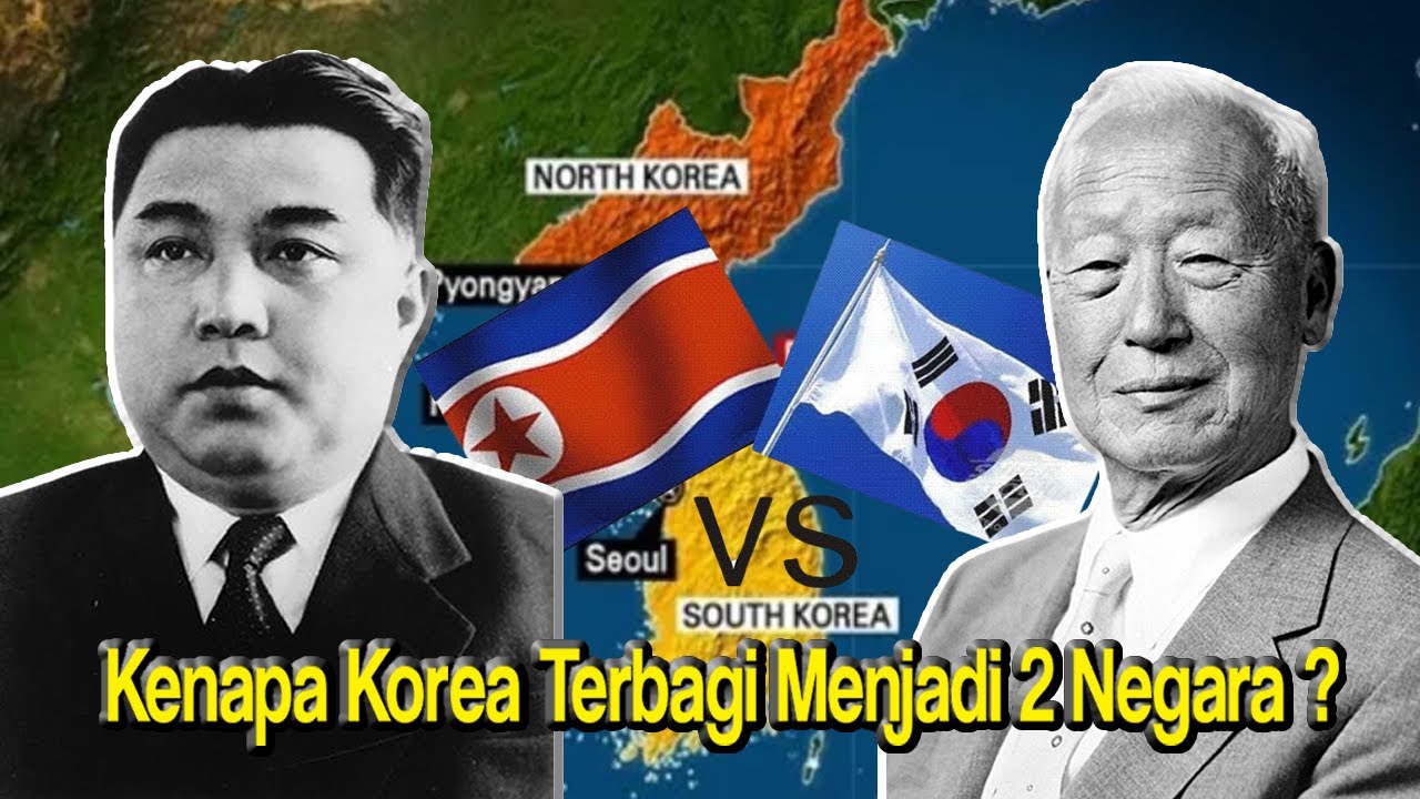 Sejarah Asal Mula Korea Terbagi Menjadi Dua Negara Terpisah Dan Awal ...