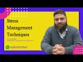 Stress Management Techniques | Doc Ahmed Ejaz