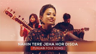 Kiven Mukhre Ton (Tere Jeha Hor Disda) Ft. Sonal, Megha, Tarang & Akshay -Punjabi Folk Qawalli Cover