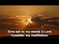 Give Ear To My Words O Lord (Psalm 5 - with singalong lyrics)