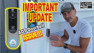 ADT Doorbell - IMPORTANT UPDATE!! (Phillips Vision: Episode - 98)