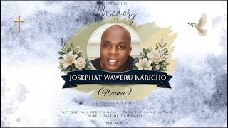 Funeral for Josephat Karicho | Wednesday ,May 13 ,2026