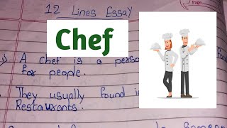 Few Easy Lines about Chef // Essay on Community Helper - Chef