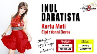 KARTU MATI   INUL DARATISTA ( OFFICIAL MUSIC VIDEO )