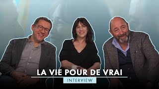 LA VIE POUR DE VRAI - Interview