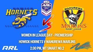 Manurewa Marlins (Kowhai) v Howick Hornets | Farrelly Photos Women’s Premiership | Women in League