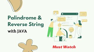 Mastering Java Basics: Palindrome & Reverse String Program Explained | Beginner's Guide