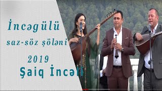 Asıq Şaiq və Ruhiyyə Qarabağlıdan gözəl bir duet--İncəgülü şölənində