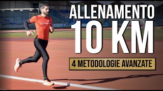 Allenamento 10 km Corsa  - 4 metodologie avanzate