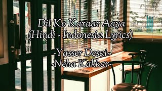 Dil Ko Karaar Aaya - Full Audio - Hindi Lyrics - Terjemahan Indonesia