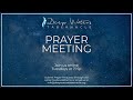 DWT - 10.08.2024 - Tuesday Prayer Meeting Live Stream