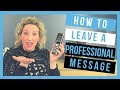 Voicemail Etiquette (How to leave a professional voicemail message)