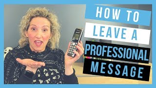Voicemail Etiquette (How to leave a professional voicemail message)