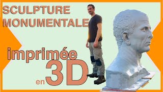 👤  UNE SCULPTURE GÉANTE IMPRIMÉE EN 3D 👤 Le buste de césar