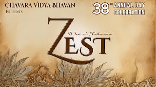 38th  - Annual Day Celebration-Zest Chavara Vidya Bhavan