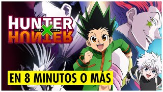 ⛔️ HUNTERXHUNTER EN 8 MINUTOS O MAS