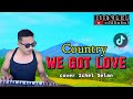 DANSA COUNTRY  || WE GOT LOVE || COVER ICHEL SELAN