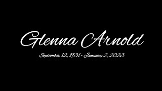 Glenna Arnold Memorial Slideshow