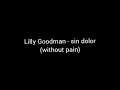 Lilly Goodman - sin dolor (subtitles in english)