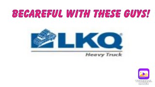 Lkq Truck Parts Scam