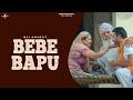 BEBE BAPU || BAI AMARJIT || LYRICAL VIDEO || Latest Punjabi Songs 2016