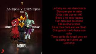 Noriel Ft. Almighty Y Bad Bunny - Amigos Y Enemigos Remix / (LETRA) Liric