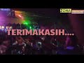 lagu acara goyang santai🌴 ko sengaja 🌿remix by papa rhayond mix🔥