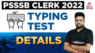 PSSSB Clerk Typing Test | PSSSB Typing Test Instructions | Full Details
