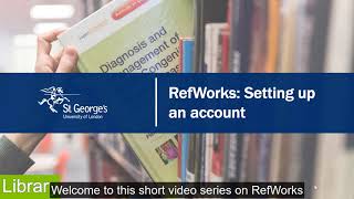Refworks: Setting up an account