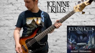 Ice Nine Kills - Hip To Be Scared [Bass Cover]