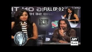 LIVING ON THE EDGE | 'Full Episode 02' | ARY Musik