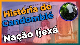 Origem do Candomblé - A História da Nação Ijexá do Ilê Axé Kale Bokun - EP. 220