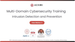 Intrusion Detection and Prevention Systems for Network Security | ACSMI Cybersecurity Training