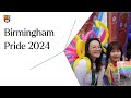 Birmingham Pride 2024 | University of Birmingham #BirminghamPride